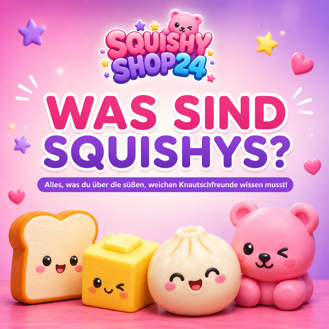 Was sind Squishys? Alles über das weiche Trendspielzeug